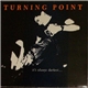 Turning Point - Its Always Darkest...Before The Dawn